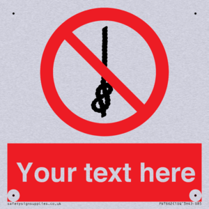 PV7662: Custom prohibition Do not tie knots in rope