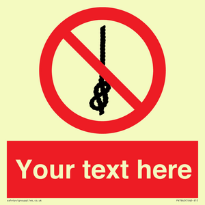 PV7662: Custom prohibition Do not tie knots in rope