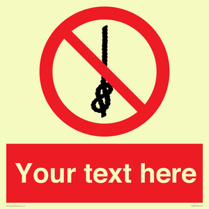 PV7662: Custom prohibition Do not tie knots in rope