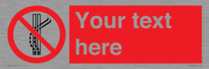 PV7668: Custom prohibition Do not leave the tow track