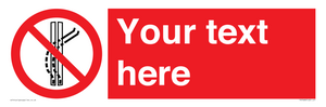 PV7668: Custom prohibition Do not leave the tow track