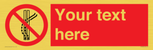 PV7668: Custom prohibition Do not leave the tow track
