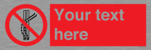 PV7668: Custom prohibition Do not leave the tow track