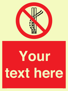 PV7668: Custom prohibition Do not leave the tow track