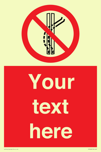 PV7668: Custom prohibition Do not leave the tow track
