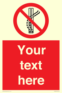 PV7668: Custom prohibition Do not leave the tow track