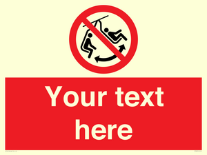 PV7669: Custom prohibition Do not swing the chair