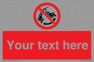 PV7669: Custom prohibition Do not swing the chair