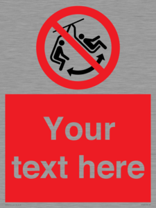 PV7669: Custom prohibition Do not swing the chair