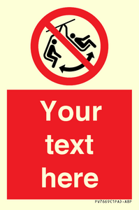 PV7669: Custom prohibition Do not swing the chair