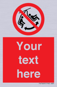 PV7669: Custom prohibition Do not swing the chair