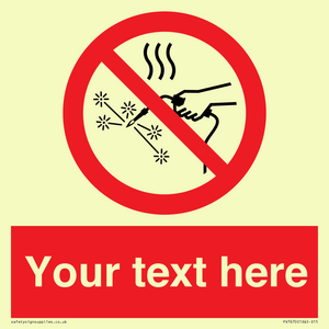 PV7670: Custom prohibition Hot works prohibited
