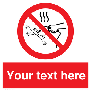 PV7670: Custom prohibition Hot works prohibited