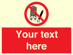 PV7671: Custom prohibition Do not set off fireworks