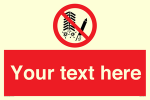 PV7671: Custom prohibition Do not set off fireworks