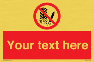 PV7671: Custom prohibition Do not set off fireworks