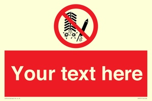 PV7671: Custom prohibition Do not set off fireworks