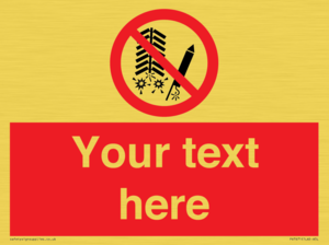 PV7671: Custom prohibition Do not set off fireworks