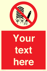 PV7671: Custom prohibition Do not set off fireworks