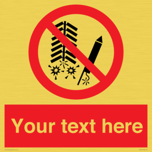 PV7671: Custom prohibition Do not set off fireworks