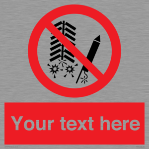 PV7671: Custom prohibition Do not set off fireworks