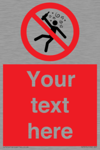 PV7674: Custom prohibition Not for people in the state of intoxication