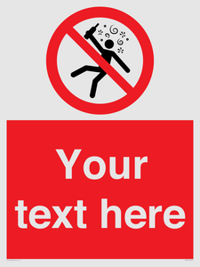 PV7674: Custom prohibition Not for people in the state of intoxication