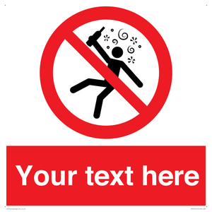 PV7674: Custom prohibition Not for people in the state of intoxication