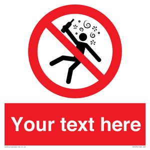 PV7674: Custom prohibition Not for people in the state of intoxication