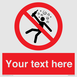 PV7674: Custom prohibition Not for people in the state of intoxication