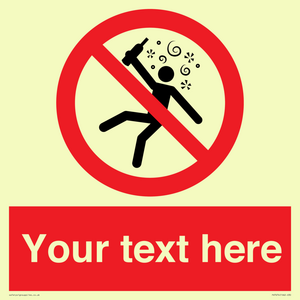 PV7674: Custom prohibition Not for people in the state of intoxication