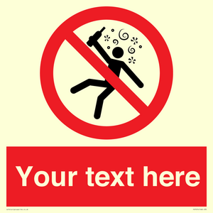 PV7674: Custom prohibition Not for people in the state of intoxication