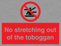 PV7685: No stretching out of the toboggan