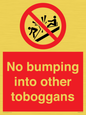 PV7686: No bumping into other toboggans