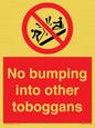 PV7686: No bumping into other toboggans