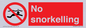 PV7687: No snorkelling