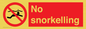 PV7687: No snorkelling