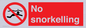 PV7687: No snorkelling
