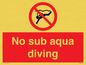 PV7688: No sub aqua diving