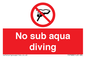 PV7688: No sub aqua diving