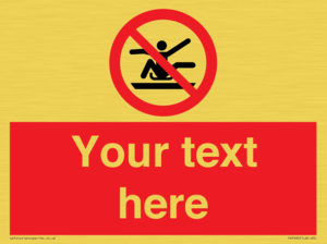 PV7690: Custom Prohibition Do not stretch out of toboggan