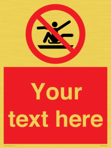 PV7690: Custom Prohibition Do not stretch out of toboggan