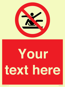 PV7690: Custom Prohibition Do not stretch out of toboggan