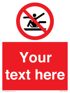 PV7690: Custom Prohibition Do not stretch out of toboggan