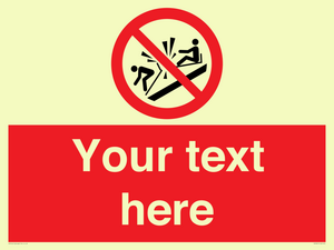 PV7691: Custom prohibition Do not ram into toboggans