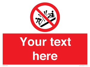 PV7691: Custom prohibition Do not ram into toboggans