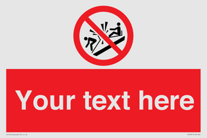 PV7691: Custom prohibition Do not ram into toboggans