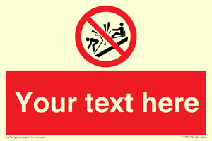 PV7691: Custom prohibition Do not ram into toboggans