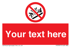 PV7691: Custom prohibition Do not ram into toboggans