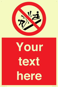 PV7691: Custom prohibition Do not ram into toboggans